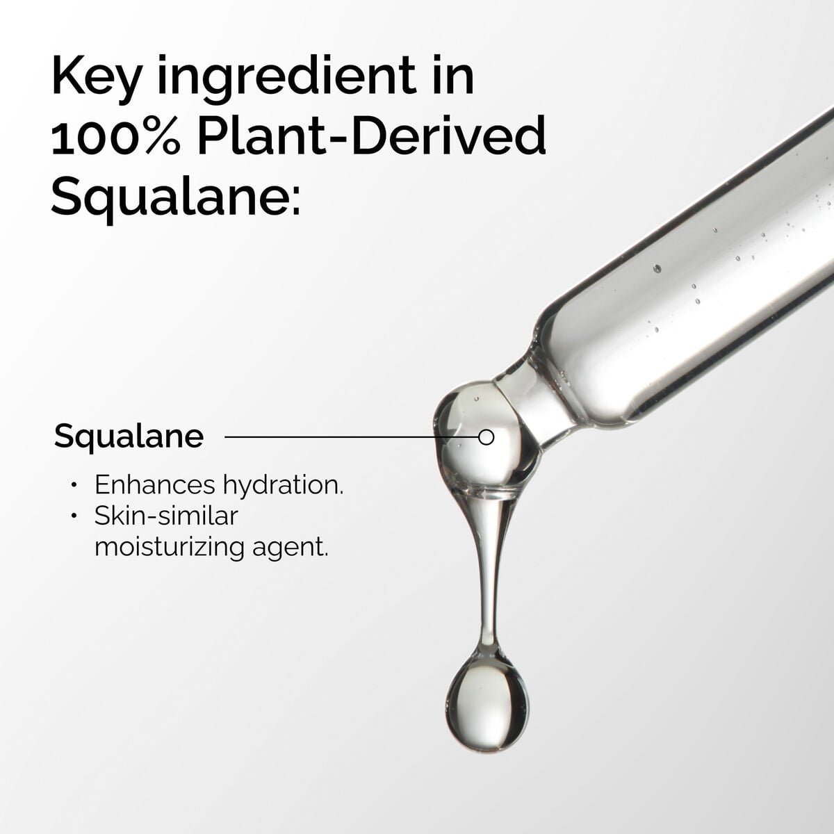100-plant-derived-squalane-r6 FY25-D41247-ORD-Web-PDP-100-Plant-Sql-1x1-EN-2a.jpg